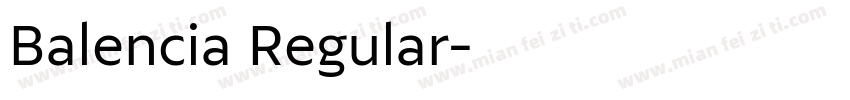 Balencia Regular字体转换